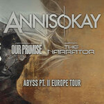 Annisokay + Support: The Narrator & Very Special Guest: Our Promise