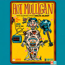 Hot Mulligan - Special Guest: Delta Sleep 04.03.2026 Die Kantine