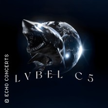 Lvbel C5 - Europe Tour 2026 05.05.2026 Stadthalle Köln-Mülheim