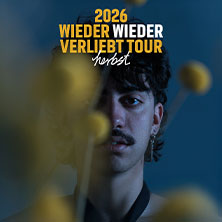 herbst - wieder wieder verliebt Tour 15.03.2026 Gebäude 9