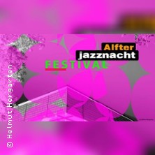 Alfter J A Z Z N A C H T Festival