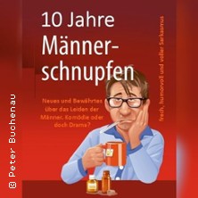 Männerschnupfen - 10 Jahre Jubiläumsshow 03.06.2026 Gaststätte Haus Dick