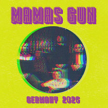Mamas Gun | Support: MT Jones 06.05.2026 Stadtgarten Köln