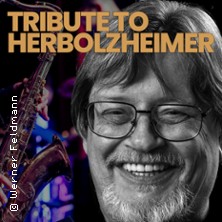 Big Band Tribute to Peter Herbolzheimer - Mit Solisten der Original-Besetzung