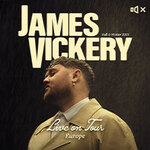 James Vickery - Live on Tour