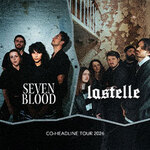 Seven Blood & Lastelle - Tour 2026