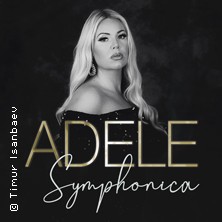 Adele Symphonica by Stacey Lee - Tribute show from London 28.02.2026 Brückenforum Bonn / Beuel