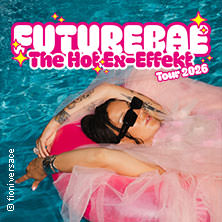 futurebae - „The Hot Ex-Effekt“ Tour 2026 23.02.2026 Veedel Club