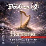 Cirque Bouffon - Harmonia - Weihnachtsshow