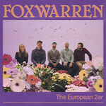 Foxwarren - The European 2er | Support: Elanor Moss