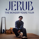 Jerub - The Wonder Years Tour + Support: Persia Holder
