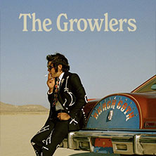 The Growlers - UK & Europe Tour 2026 18.03.2026 Uebel & Gefährlich