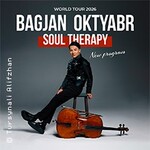 Bagjan Oktyabr - mit neuem Programm Soul Therapy