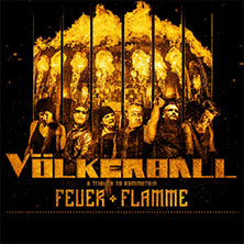 VÖLKERBALL - A Tribute to Rammstein - Feuer + Flamme - Tour 29.12.2025 Deutsches Haus