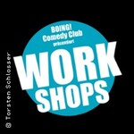 BOING! Comedy Workshop Schreiben & Präsentation Level: beginner bis intermediate