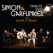 Simon & Garfunkel - Tribute meets Classic - Duo Graceland, Streichquartett & Band 30.11.2025 Stadttheater Euskirchen