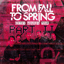 From Fall To Spring - Entry Wounds Tour Part II 26.04.2026 zakk Club