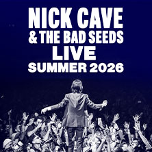 Nick Cave & The Bad Seeds 25.08.2026 KUNST!RASEN Bonn