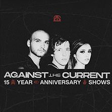 Against The Current - 15 Year Anniversary 14.03.2026 Club Volta