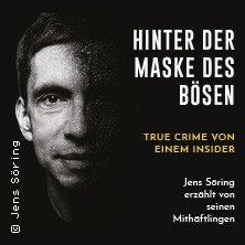Hinter der Maske des Bösen - True Crime von einem Insider 09.01.2026 Haus Wellensiek