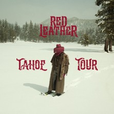 Red Leather - Tahoe Tour 25.08.2026 Die Kantine
