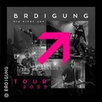BRDIGUNG + Supports - Gib nicht auf Tour 2025