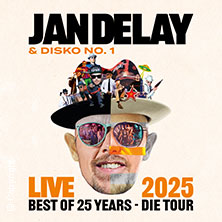 Jan Delay & Disko No. 1 - Best of 25 Years - Die Tour