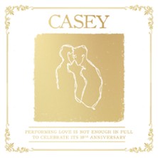 Casey + Downswing - 10th Anniversary Tour for Love Is Not Enough 04.10.2026 WERK 2 - Kulturfabrik Leipzig e.V.