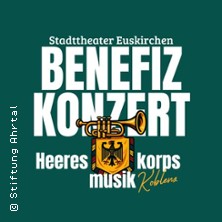 Benefizkonzert Heeresmusikkorps Koblenz 17.04.2026 Stadttheater Euskirchen