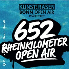 652 Rheinkilometer Open Air - Mit Ikkimel, Domiziana, Milli u.a. 28.08.2026 KUNST!RASEN Bonn
