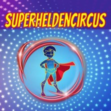 Superheldencircus Köln 17.05.2026 Kölner Jugendpark