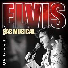 Elvis - Das Musical 14.03.2026 Gewandhaus zu Leipzig