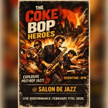 The Coke Bop Heroes 11.02.2026 Salon De Jazz