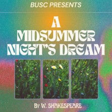 Bonn University Shakespeare Company - Shakespeare’s A Midsummernight’s Dream