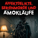 Affektdelikte und Serienmorde | SERIENKILLER | True Crime Live Sessions
